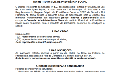 Edital de convocação para eleição dos membros do conselho do instituto mun. de previdência social.